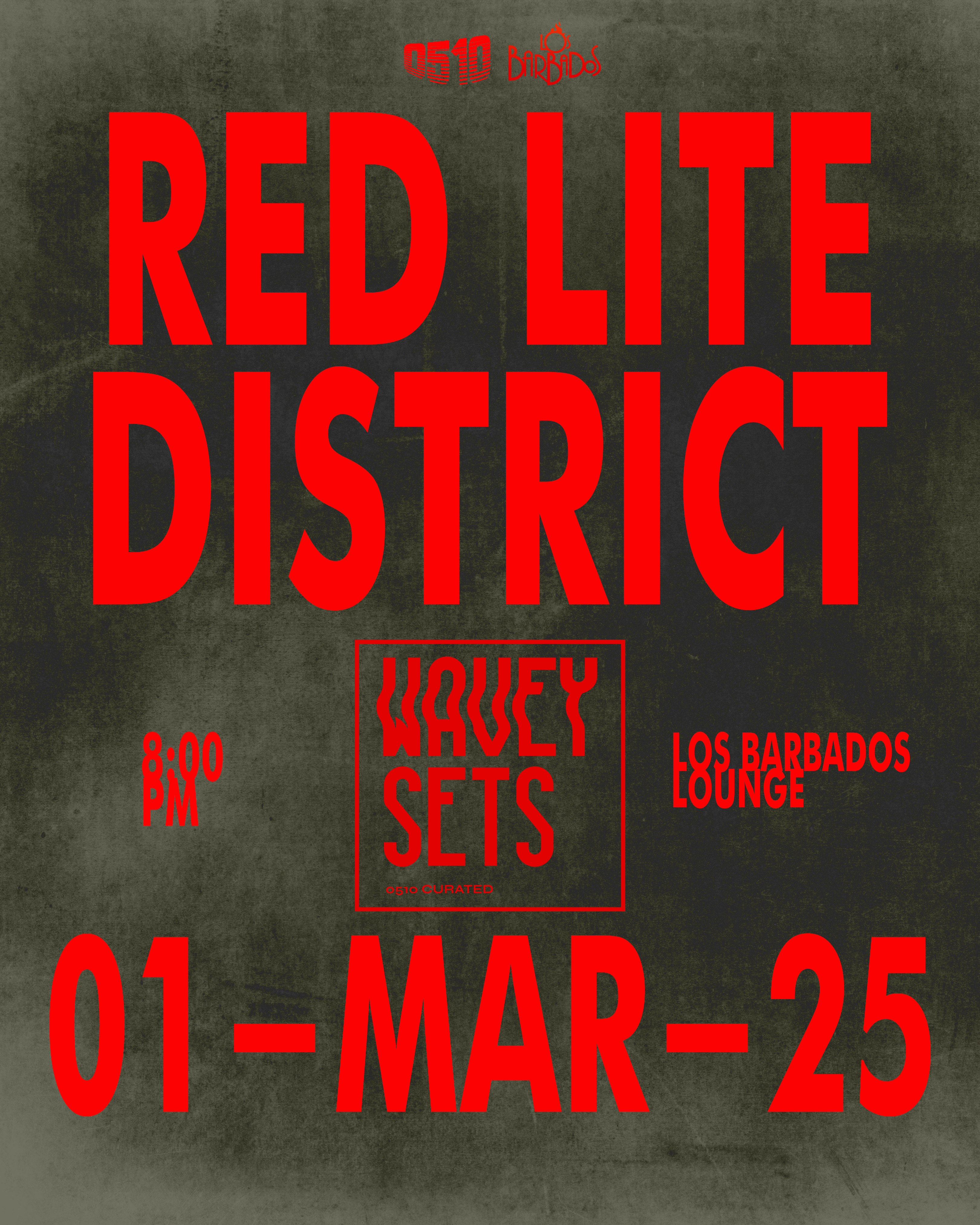WAVEY SETS - RED LITE DISTRICT