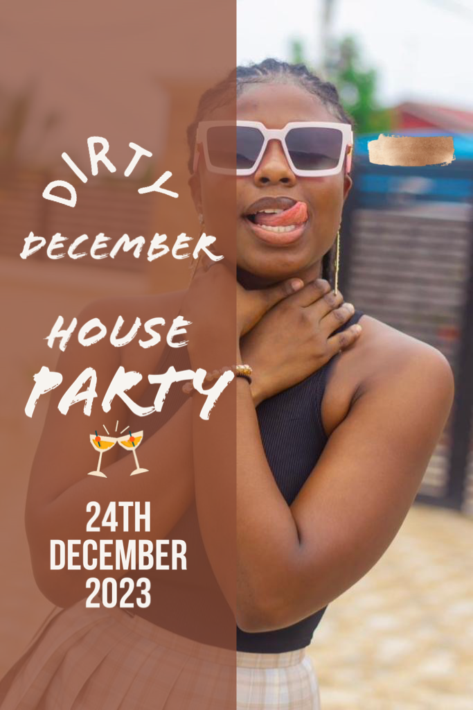 DirtyDecember HouseParty