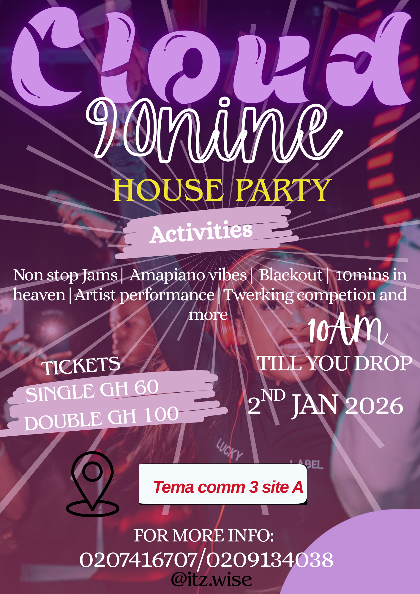 Cloud 99 House Party