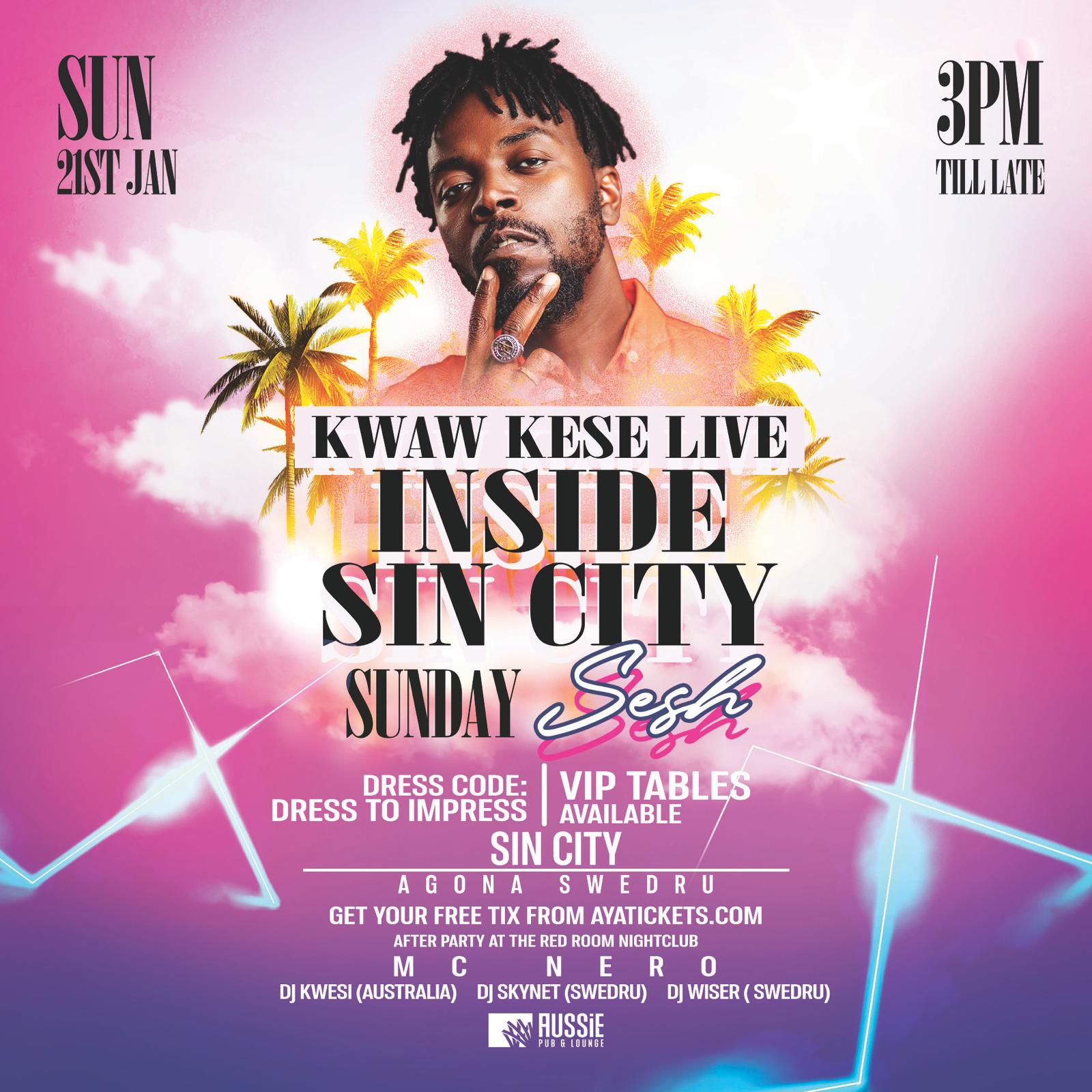 Kwaw Kese Live Inside Sin City