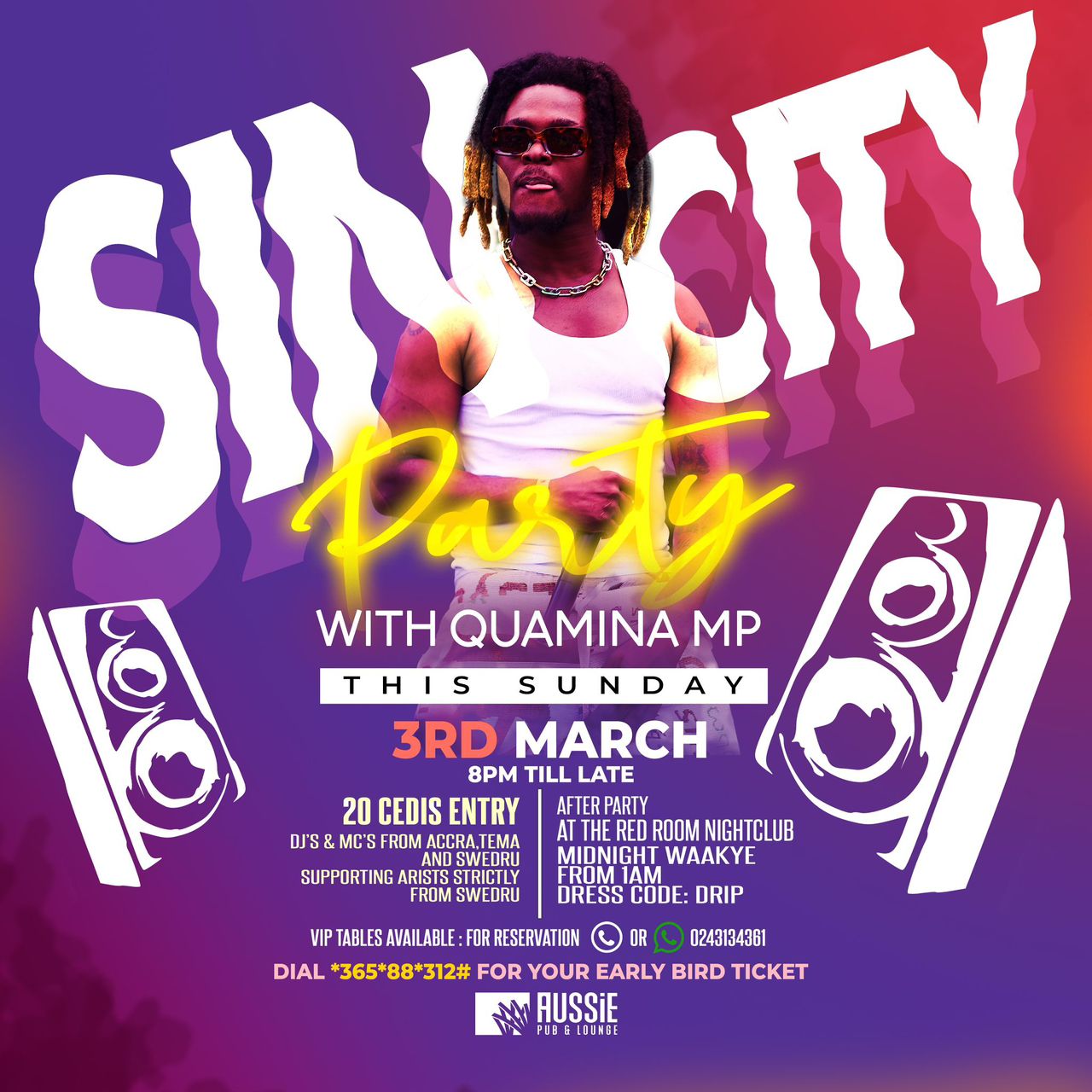 SIN CITY PARTY WITH QUAMINA MP