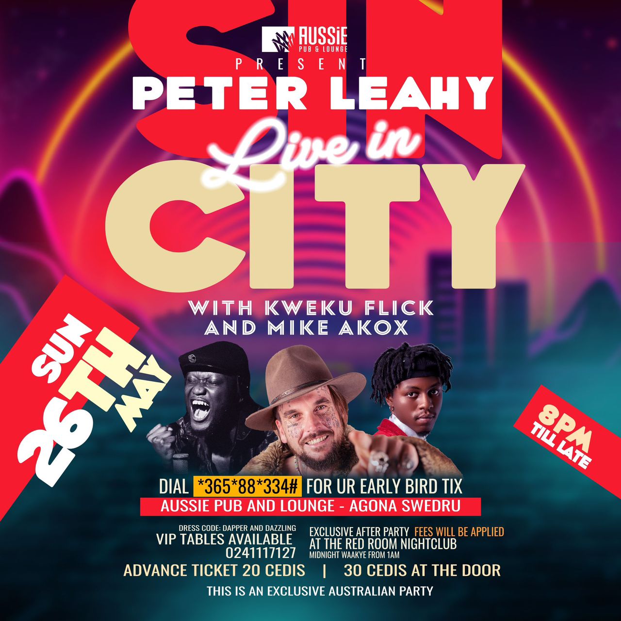 PETER LEAH LIVE IN SIN CITY WITH KWEKU FLICK AND MIKE AKOX