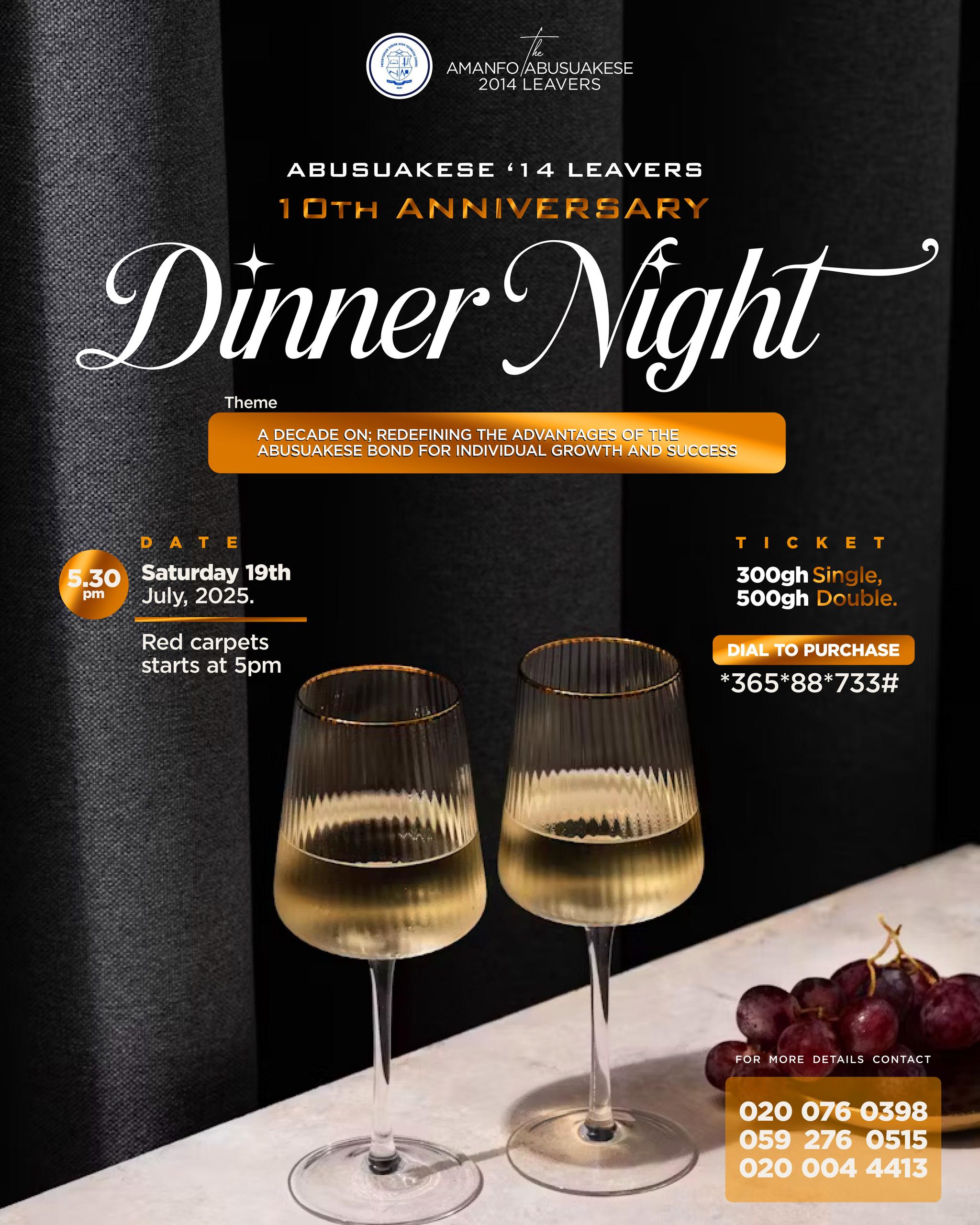 ABUSUAKESE '14 LEAVER'S 10th ANNIVERSARY DINNER NIGHT