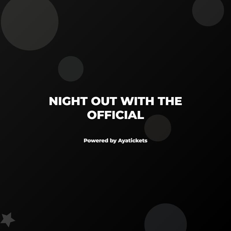 Night Out With ANANZO Official.