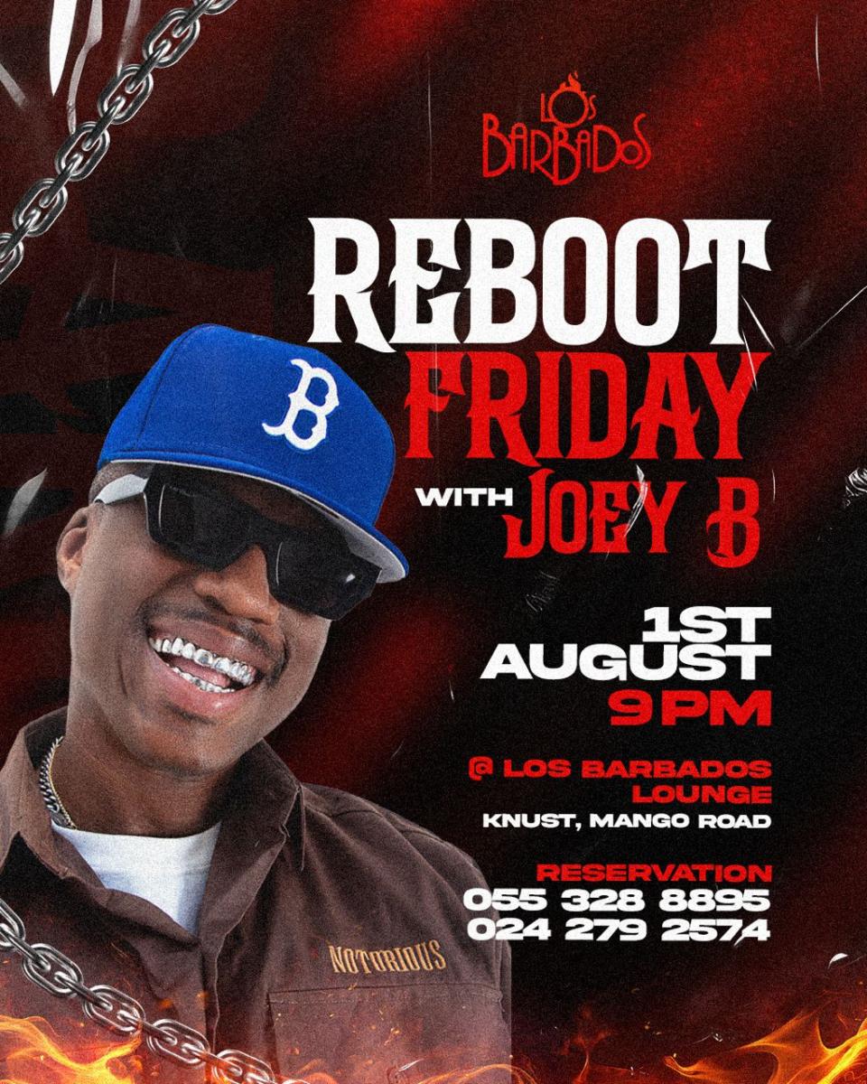 REBOOT FRIDAY WITH JOEY B