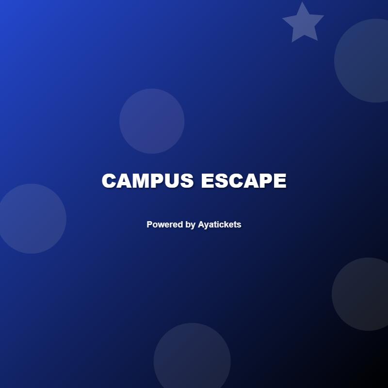 Campus escape