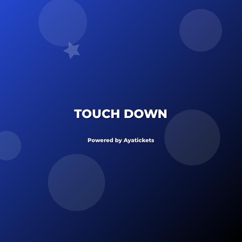 Touch Down