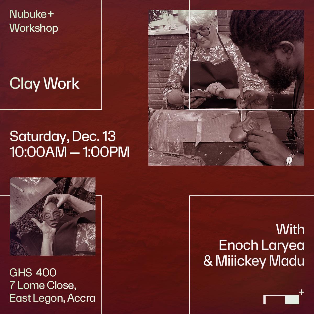 Nubuke+ Special Clay Workshop