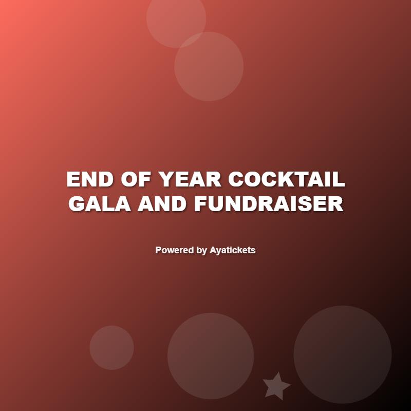 End Of Year Cocktail Gala And Fundraiser