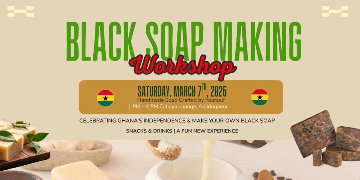 Black Soap Making Workshop