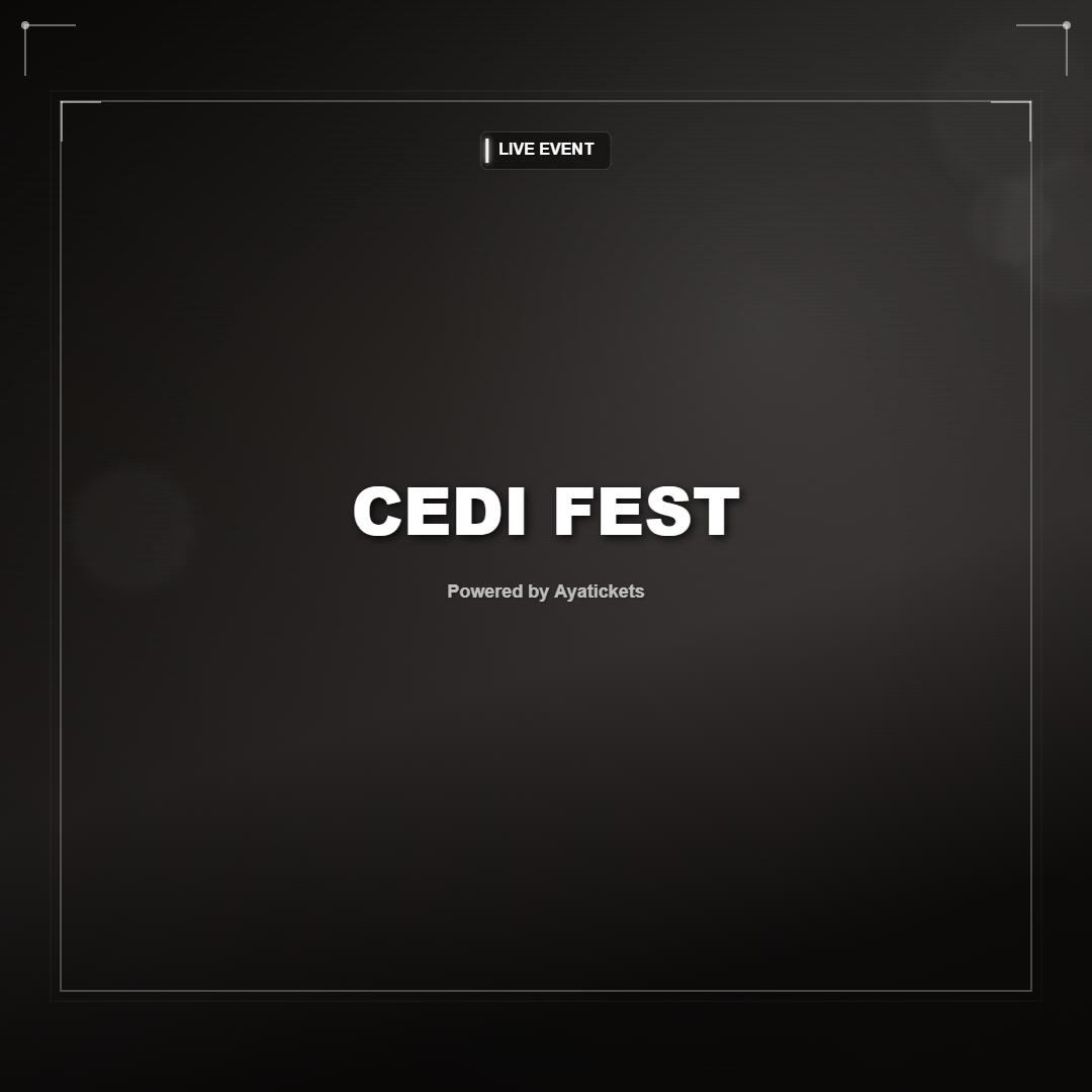 CEDI FEST