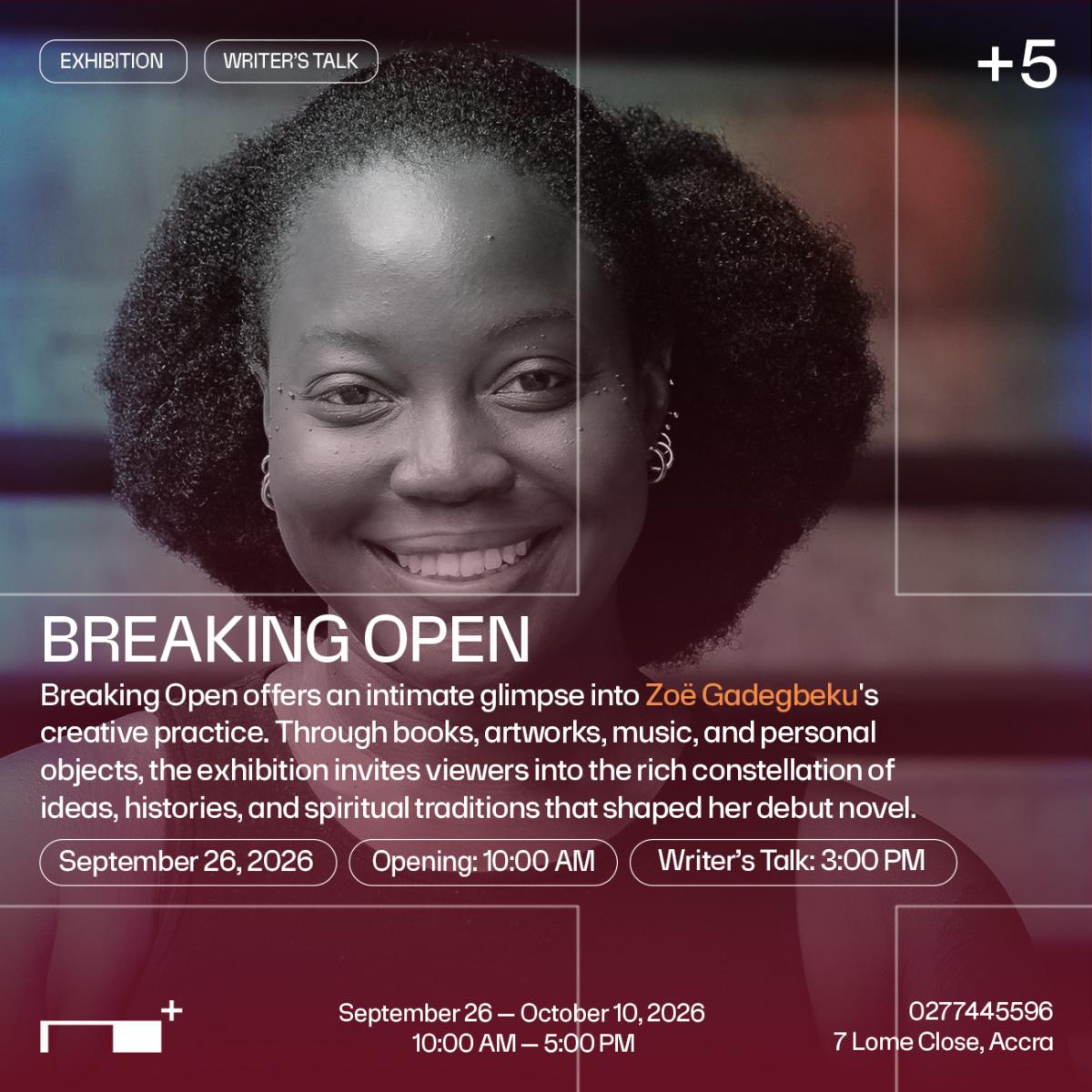 Breaking Open — Nubuke+ Art Exhibition