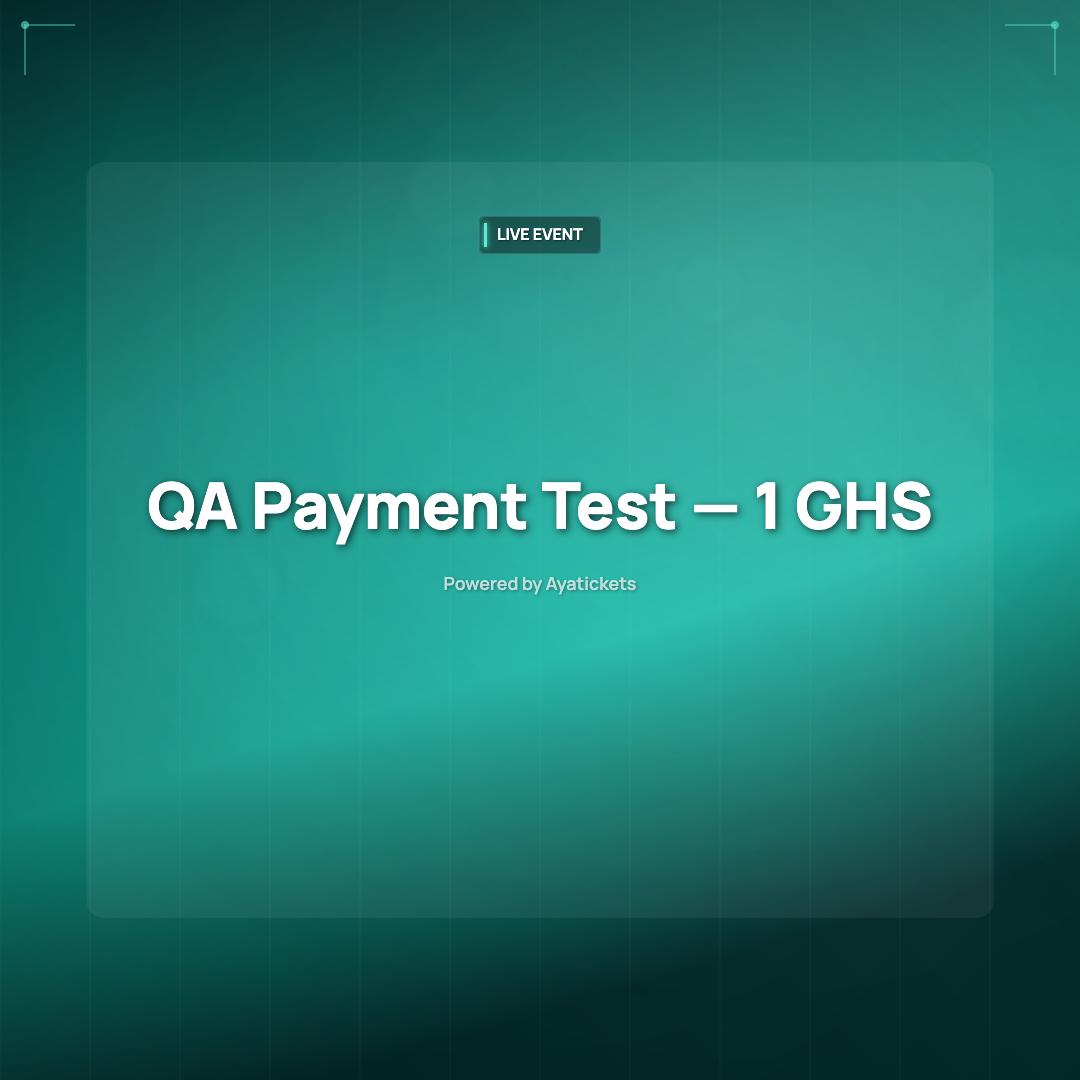 QA Payment Test — 1 GHS