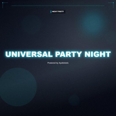 Universal Party Night