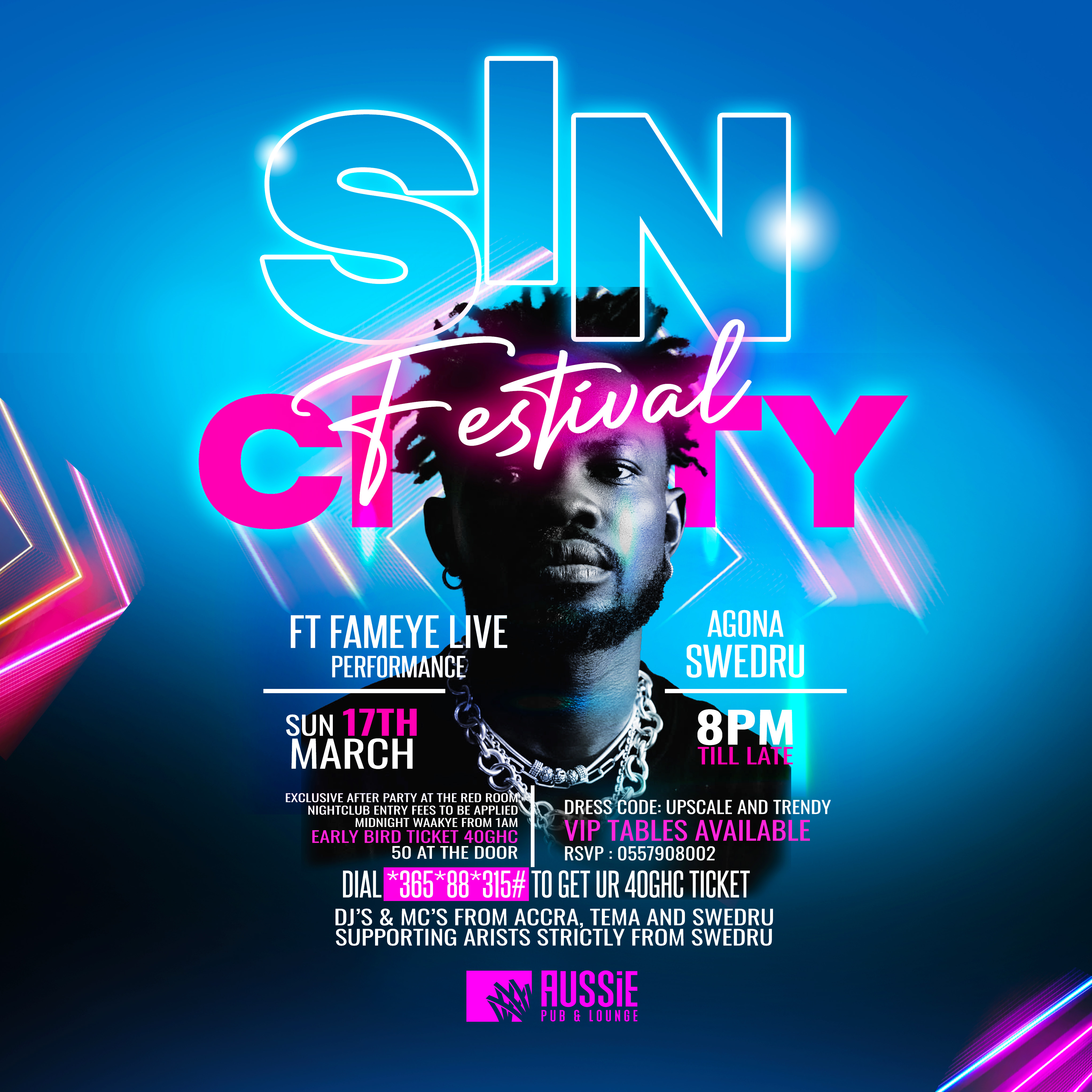SIN CITY FESTIVAL FT FAMEYE LIVE PERFORMANCE